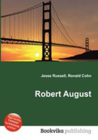 Robert August