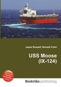 USS Moose (IX-124)