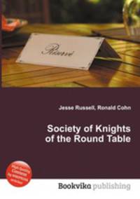 Society of Knights of the Round Table