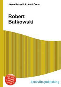 Robert Batkowski