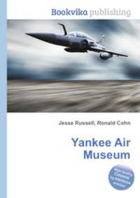 Yankee Air Museum