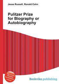 Pulitzer Prize for Biography or Autobiography