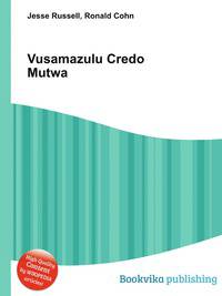 Vusamazulu Credo Mutwa