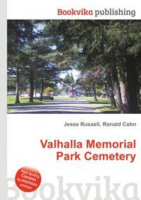 Valhalla Memorial Park Cemetery