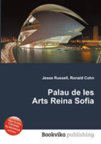 Palau de les Arts Reina Sofia