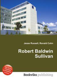 Robert Baldwin Sullivan