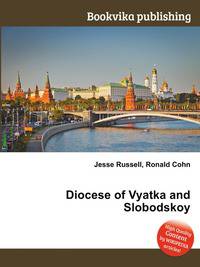 Diocese of Vyatka and Slobodskoy