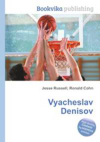Vyacheslav Denisov