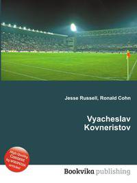 Vyacheslav Kovneristov