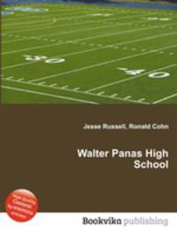 Walter Panas High School