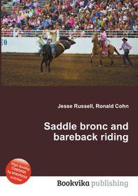 Saddle bronc and bareback riding