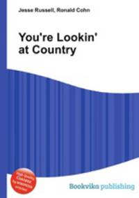You're Lookin' at Country