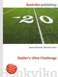 Sadler's Ultra Challenge