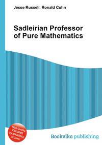 Sadleirian Professor of Pure Mathematics