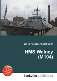HMS Walney (M104)