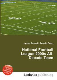 National Football League 2000s All-Decade Team
