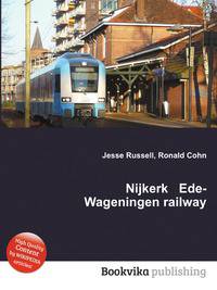 Nijkerk Ede-Wageningen railway