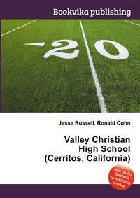 Valley Christian High School (Cerritos, California)