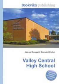 Valley Central High School