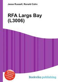 RFA Largs Bay (L3006)