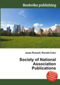 Society of National Association Publications