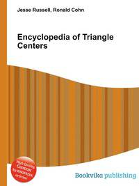 Encyclopedia of Triangle Centers