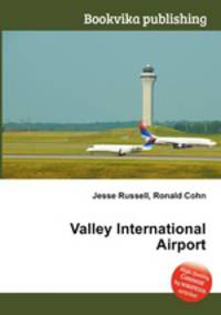Valley International Airport