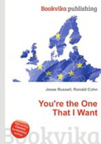 You're the One That I Want