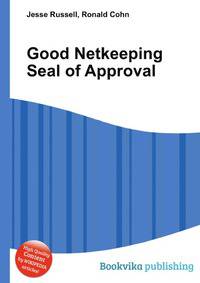 Good Netkeeping Seal of Approval