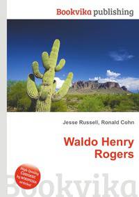 Waldo Henry Rogers