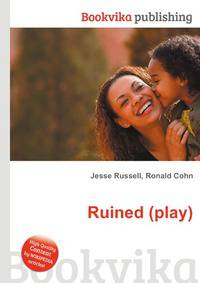 Ruined (play)