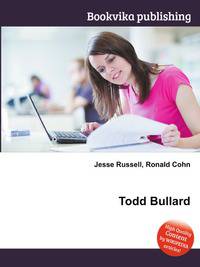 Todd Bullard