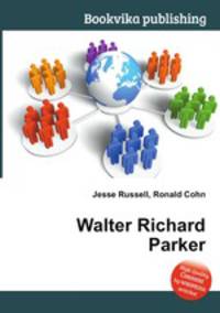 Walter Richard Parker