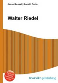 Walter Riedel
