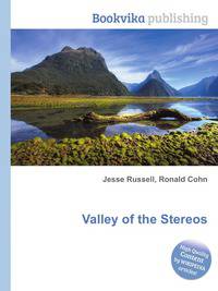 Valley of the Stereos