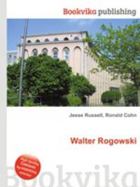 Walter Rogowski