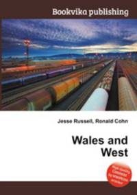 Wales and West