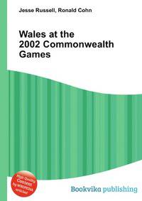 Wales at the 2002 Commonwealth Games
