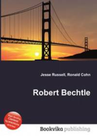 Robert Bechtle