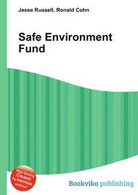 Safe Environment Fund