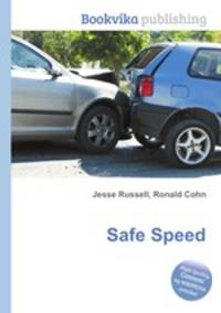 Safe Speed