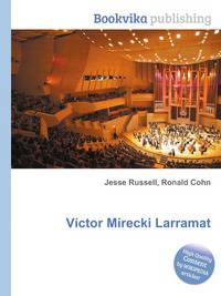 Victor Mirecki Larramat