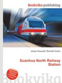 Xuanhua North Railway Station