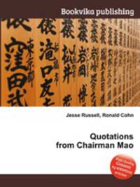 Quotations from Chairman Mao