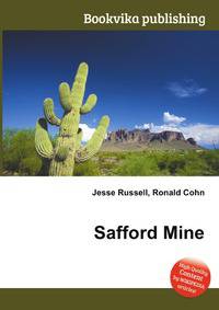 Safford Mine
