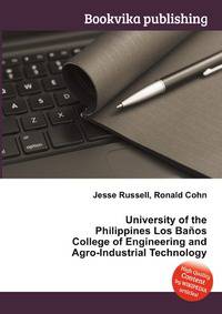 University of the Philippines Los Ba?os College of Engineering and Agro-Industrial Technology