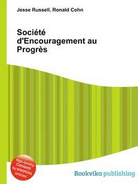 Soci?t? d'Encouragement au Progr?s