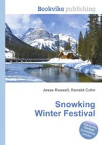 Snowking Winter Festival