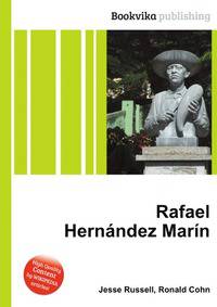Rafael Hernandez Marin