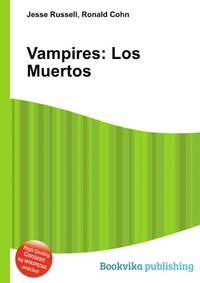Vampires: Los Muertos